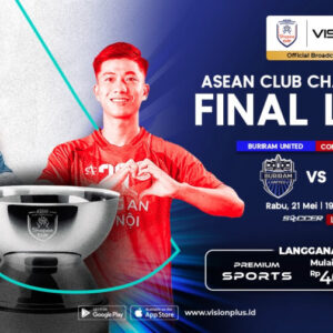 Link Streaming Buriram United vs Cong An Ha Noi FC, Final ASEAN Club Championship 2024/25 di VISION+