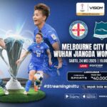Link Streaming Melbourne City FC vs Wuhan Jianghan University CF, Final AFC Women’s Champions League 2024/25 di VISION+
