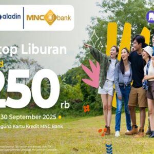 Liburan Berkualitas Tanpa Khawatir Biaya: Diskon hingga Rp250.000